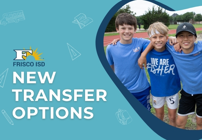 Frisco ISD Adds New Out-of-District Attendance Options